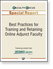 Best Practices for Training and Retaining Online Adjunct Faculty
