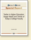 Twitter in Higher Education 2009: Usage Habits and Trends of Today’s College Faculty