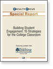 Building Student Engagement: 15 Strategies for the College Classroom