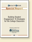  Building Student Engagement: 15 Strategies for the College Classroom