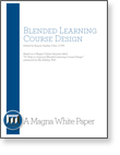 White Paper: Blended Learning Course Design